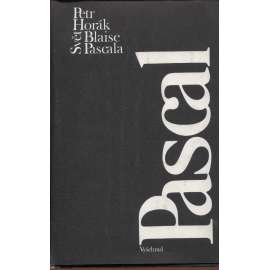 Svět Blaise Pascala (filosof Pascal, filosofie) Svět Blaise Pascala (filosof Pascal, filosofie)