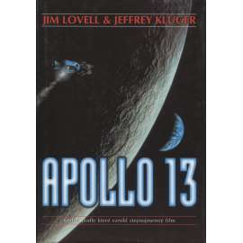 Apollo 13 [let na Měsíc v r. 1970, kosmické lety USA, do vesmíru, kosmonauti, astronauti]
