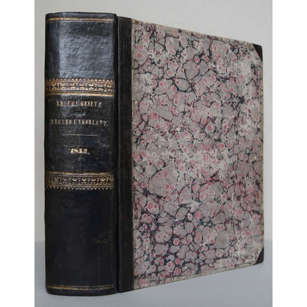 Allgemeine Reichs-Gesetz- und Regierungsblatt für das Kaiserthum Österreich. Jahrgang 1852 + Beilage-Heft / Obecný Zákoník říšský a Věstník vládní pro císařství Rakouské, roč. 1852 + přílohy [právo, Habsburská monarchie]