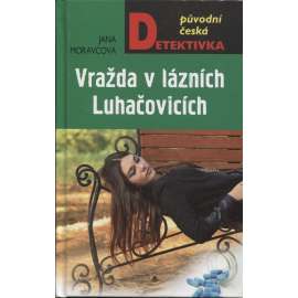 Vražda v lázních Luhačovicích