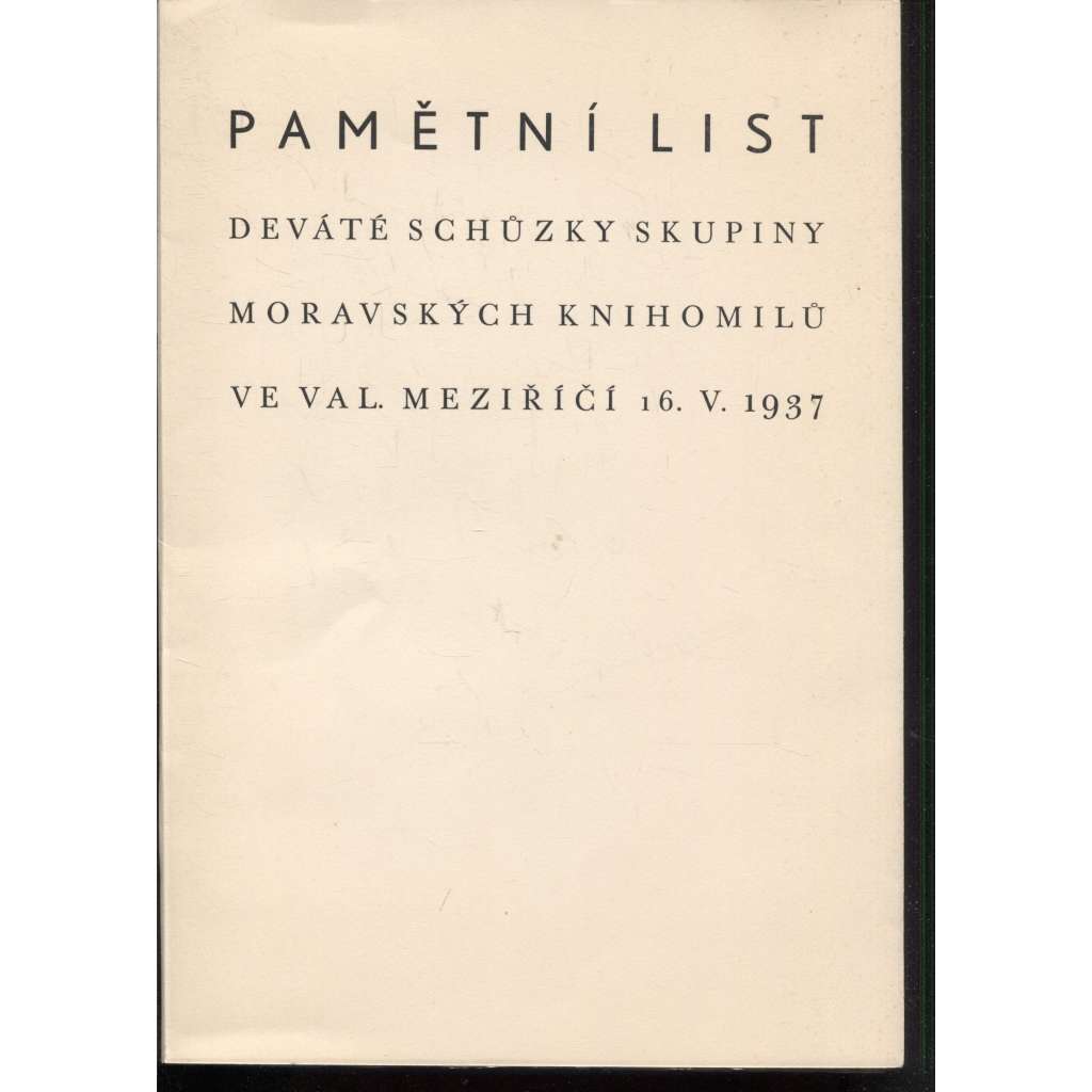 Pamětní list 9. schůzky Skupiny moravských knihomilů ve Val. Meziříčí (dřevoryty Frediš Duša) [Valašské Meziříčí 1937]