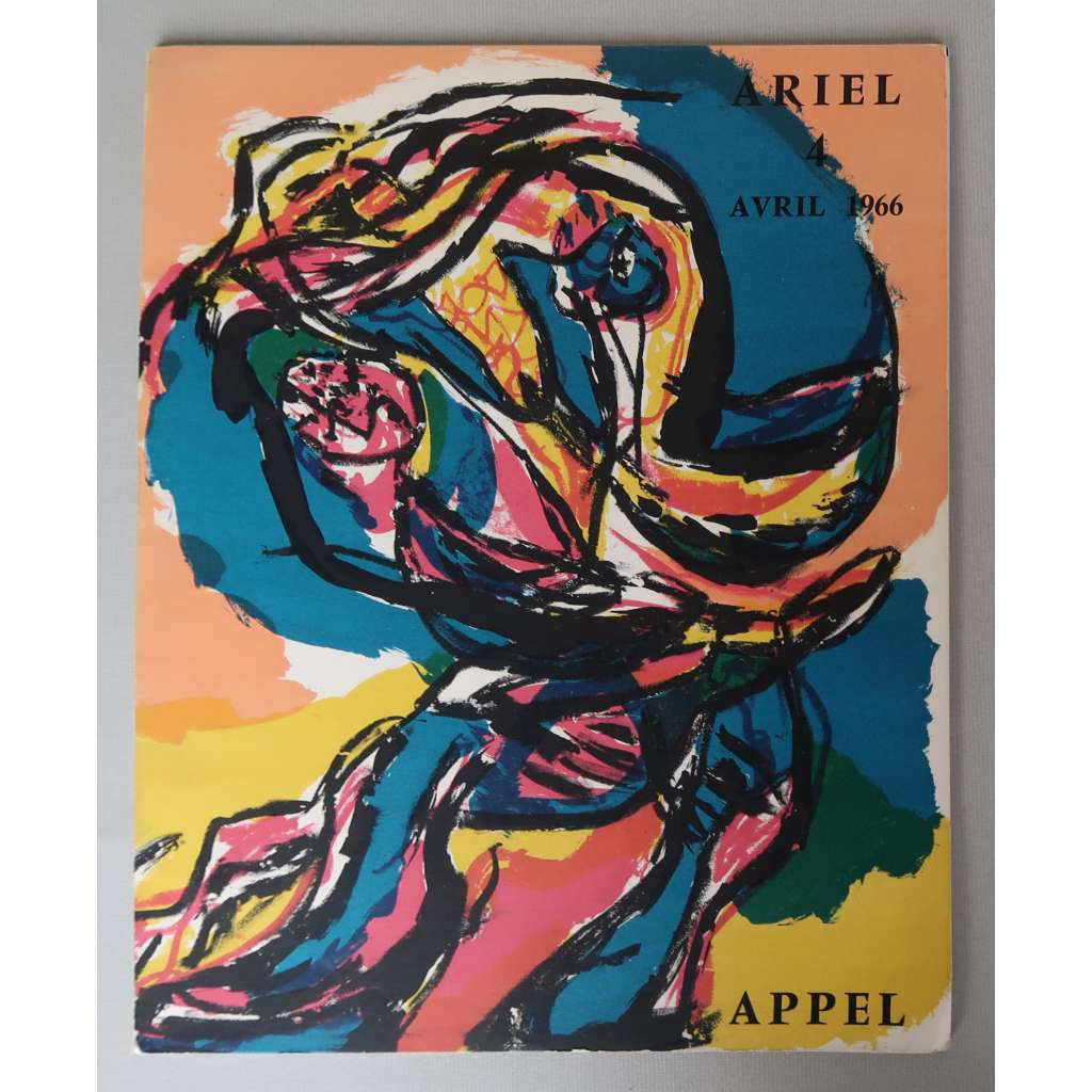 Appel: Ariel No 4 de la nouvelle série, Avril 1966 [Karel Appel, avantgarda, nizozemské umění, grafika; číslovaný výtisk]