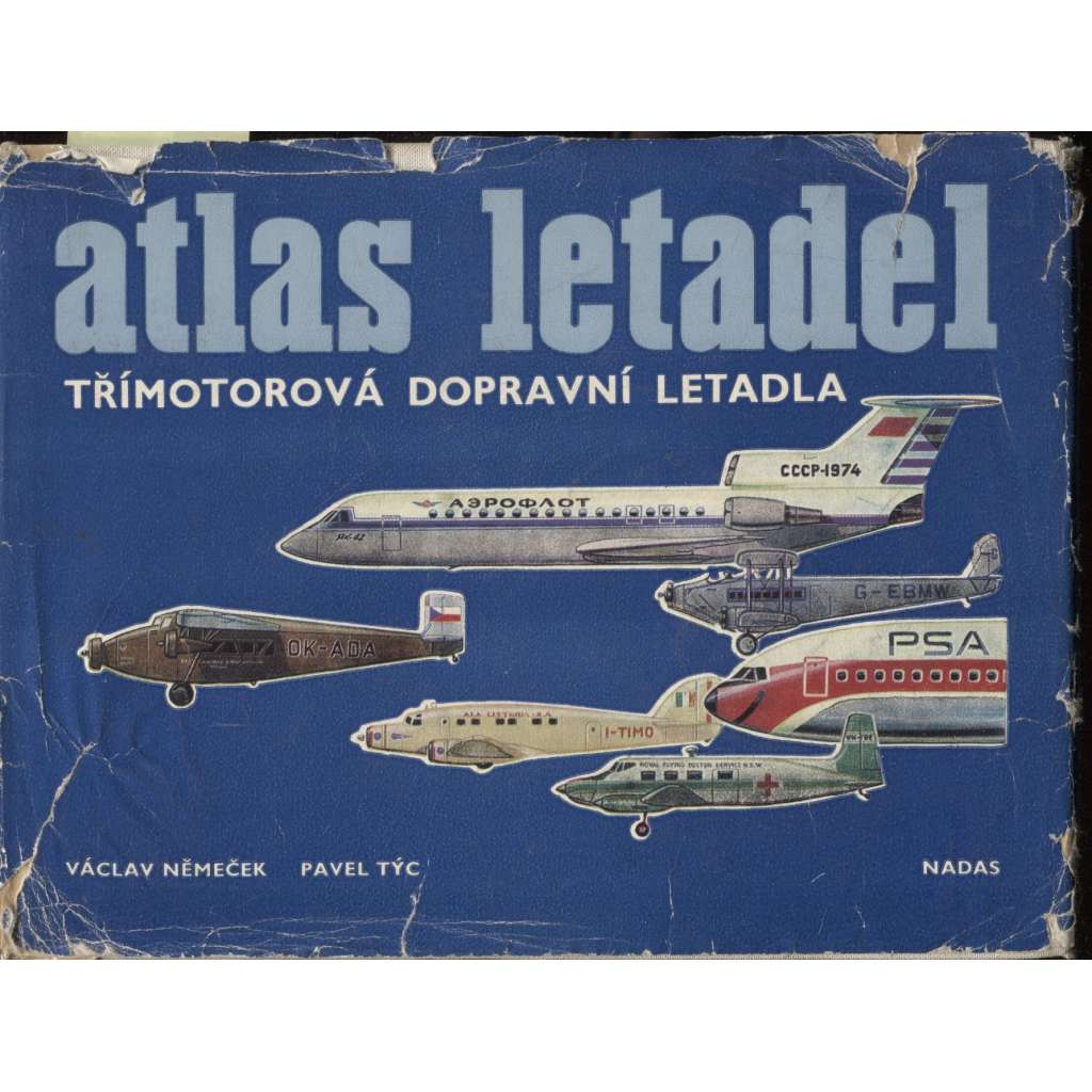 Třímotorová dopravní letadla (Atlas letadel sv. 1.) - letadla, letectví
