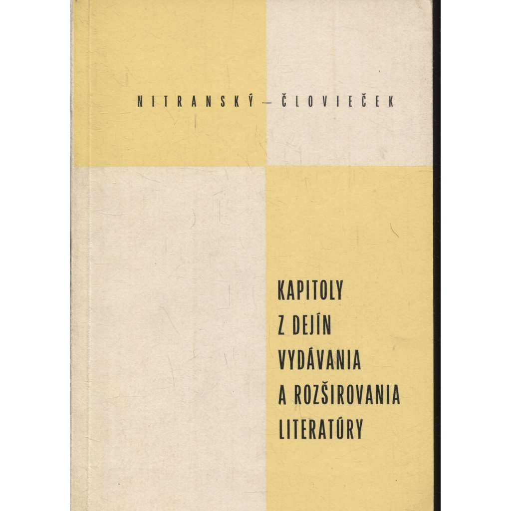 Kapitoly z dejín vydávania a rozširovania literatúry (text slovensky)