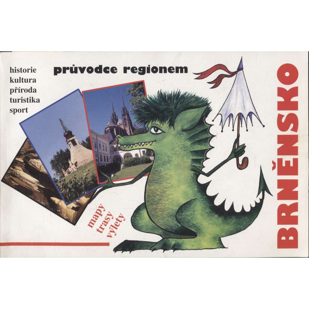 Brněnsko - průvodce regionem (Brno)