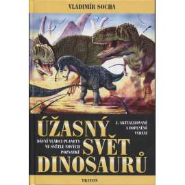 Úžasný svět dinosaurů (dinosauři)