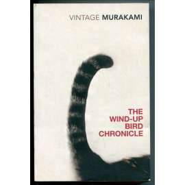 The Wind-up Bird Chronicle. Translated from the Japanese by Jay Rubin [Kronika ptáčka na klíček, anglický překlad]