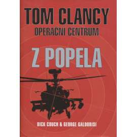 Operační centrum - Z popela (Tom Clancy)