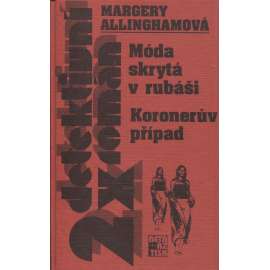 2x detektivní román - Móda skrytá v rubáši / Koronerův případ