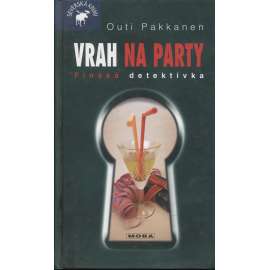 Vrah na party (série: Anna Laineová) - finská deketivka