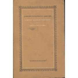 Utrpení mladého Werthera / Spřízněni volbou (ed. Knihovna klasiků)