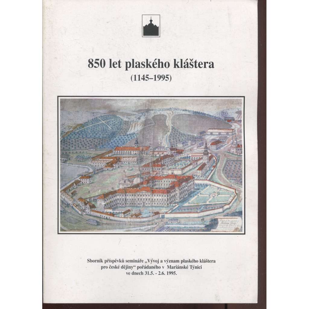 850 let plaského kláštera 1145-1995 (Plasy)