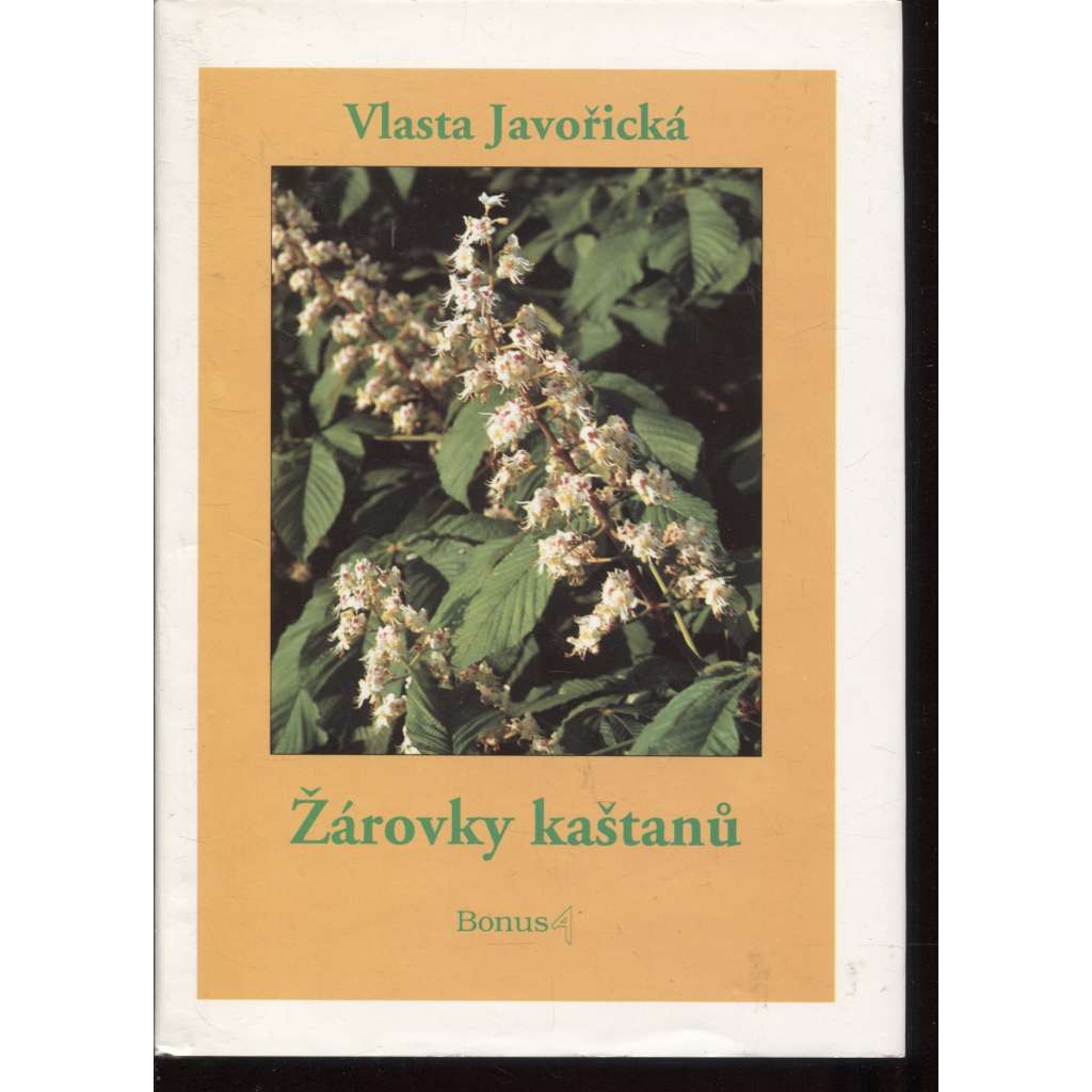 Žárovky kaštanů (Vlasta Javořická)