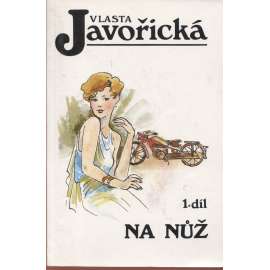 Na nůž 1. a 2. (2 svazky) (2 svazky) - (Vlasta Javořická)