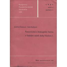 Panovnická a biskupská listina v českém státě doby Václava I. (Rozpravy Československé akademie věd, sešit 4, ročník 71/1961)