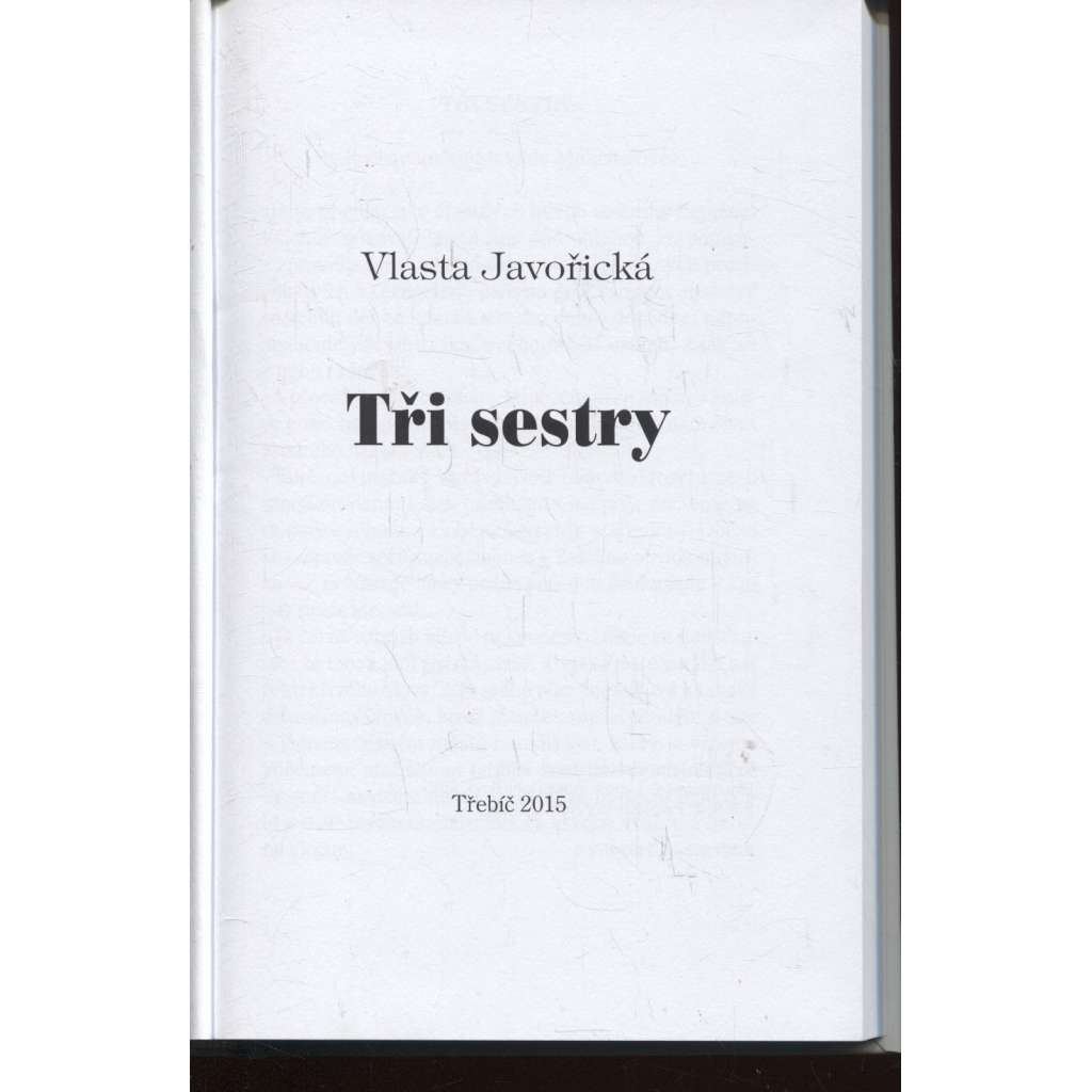 Tři sestry (Vlasta Javořická)