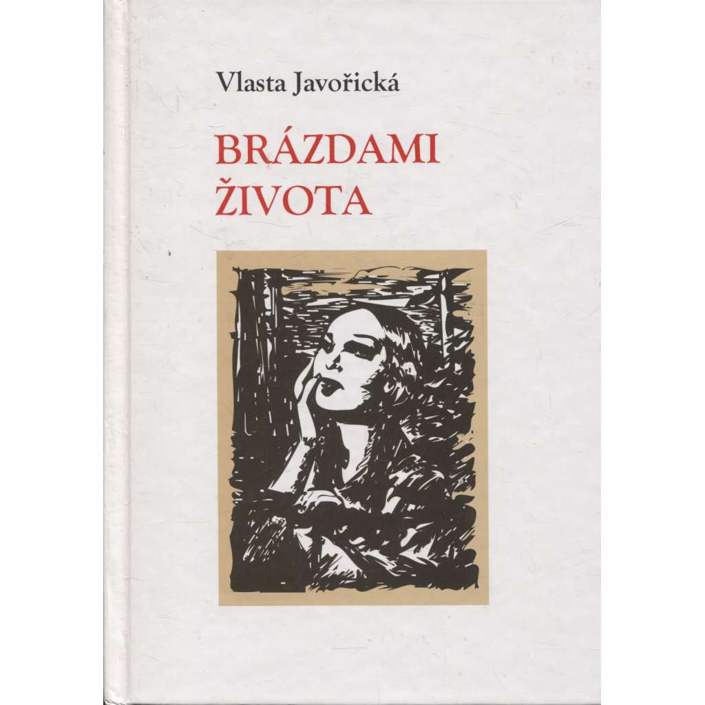 Brázdami života (Vlasta Javořická)