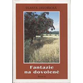 Fantazie na dovolené (Vlasta Javořická)