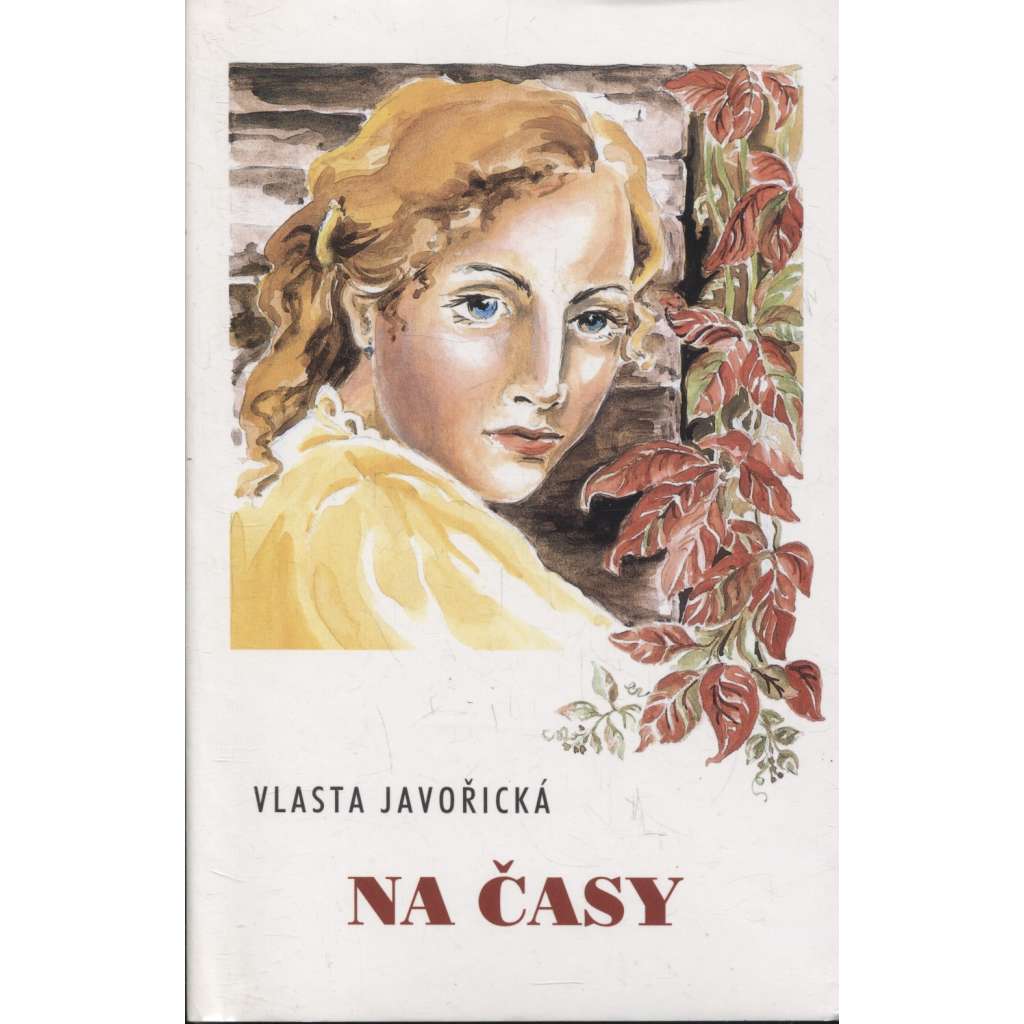 Na časy (Vlasta Javořická)