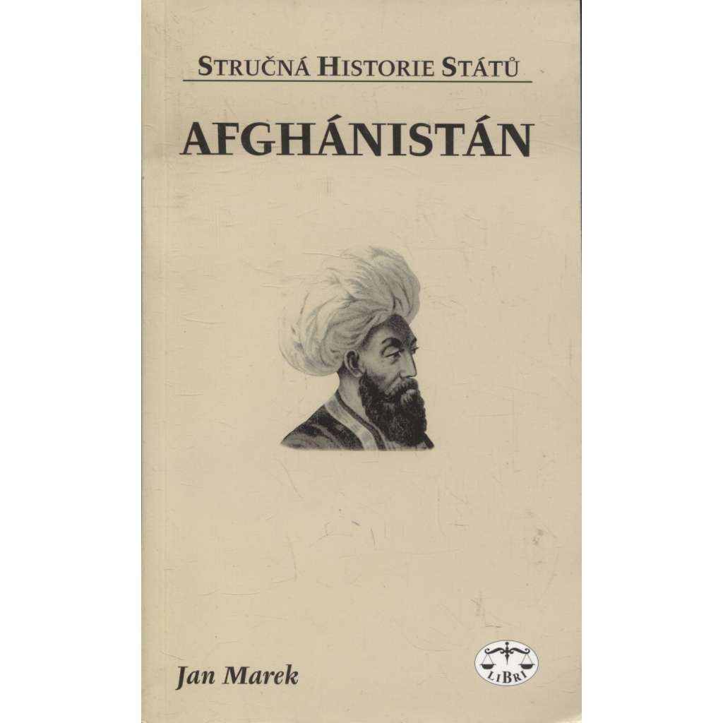 Afghánistán (Stručná historie států, autor Jan Marek )