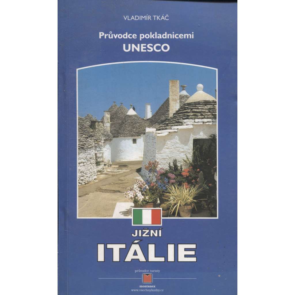 Průvodce pokladnicemi UNESCO - jižní Itálie