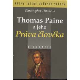 Thomas Paine a jeho Práva člověka