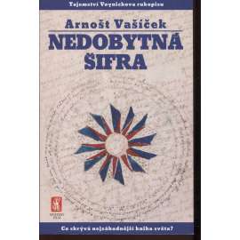 Nedobytná šifra [Knížka pojednává o tzv. Voynichovu rukopisu]