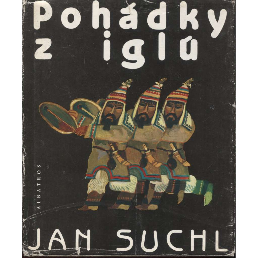 Pohádky z iglú [eskymácké pohádky, severská literatura pro děti]