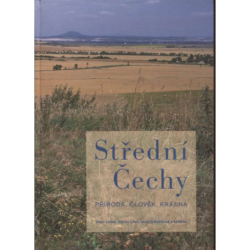 Střední Čechy: Příroda, člověk, krajina