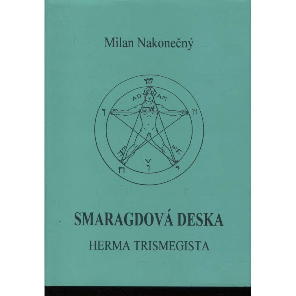 Smaragdová deska. Herma Trismegista