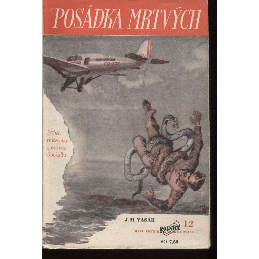 Posádka mrtvých (edice Polnice, obálka Zdeněk Burian)