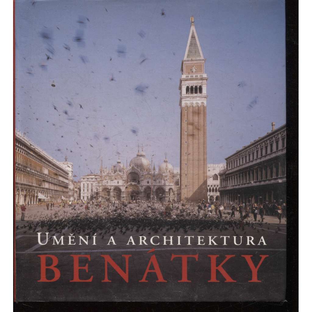 Benátky - Umění a architektura (Slovart, 2007)