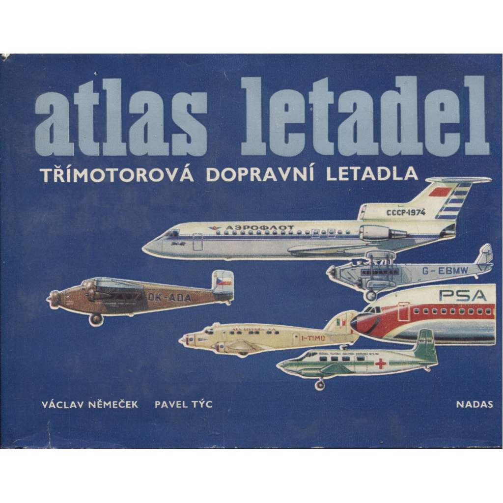 Atlas letadel 1. Třímotorová dopravní letadla