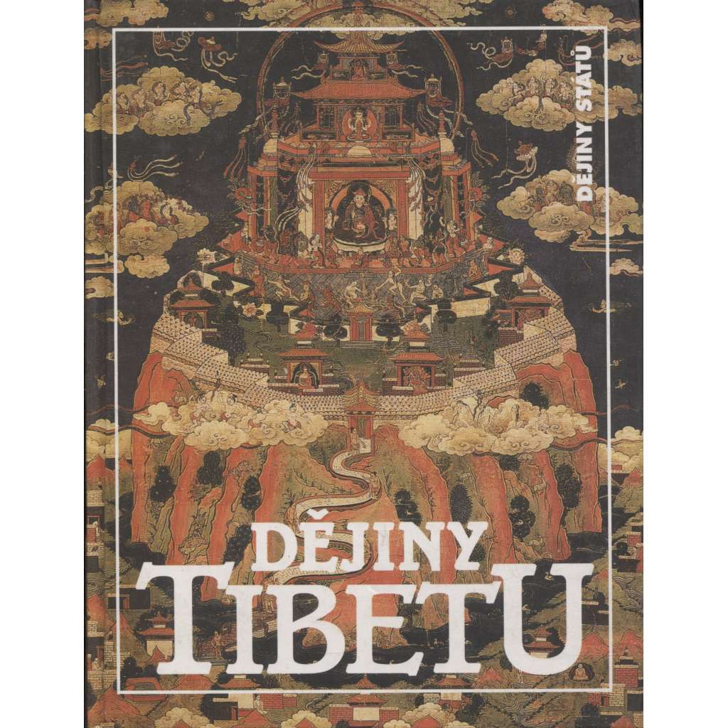 Dějiny Tibetu (Tibet, edice Dějiny států, NLN)