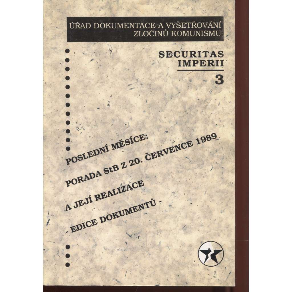 Securitas Imperii 3/1996. Sborník k problematice bezpečnostních služeb (Úřad dokumentace a vyšetřování zločinu komunismu)
