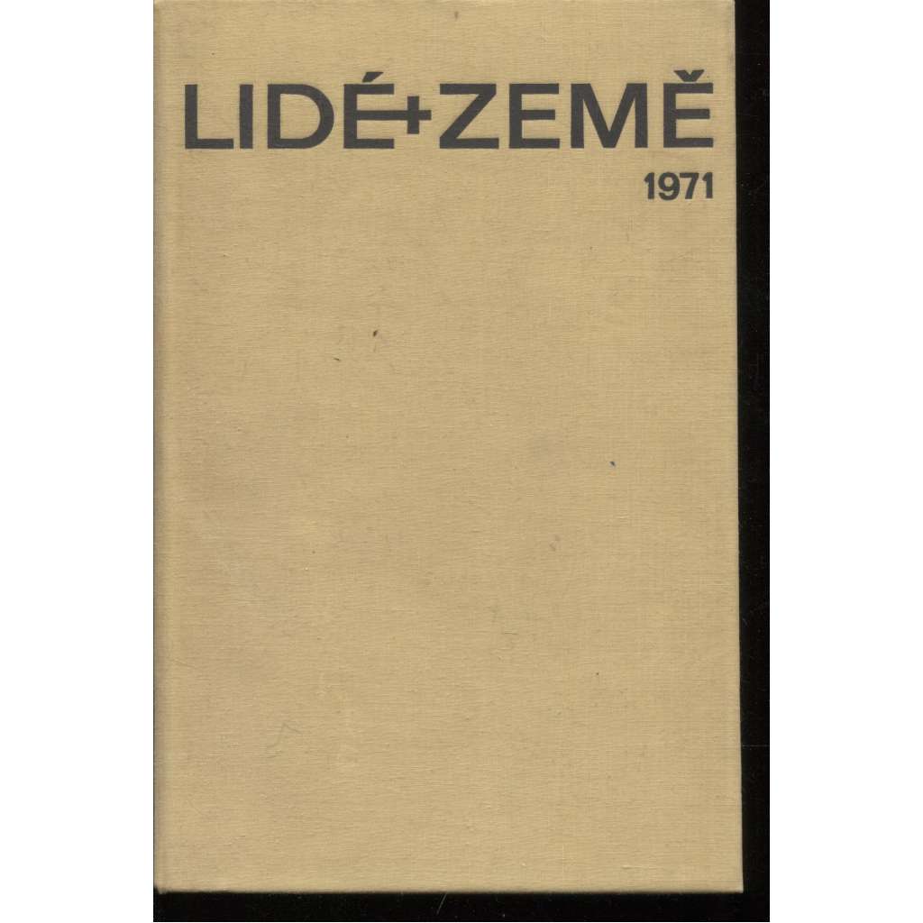 Lidé a země, ročník XX./1971 (časopis o cestování, cestopis)