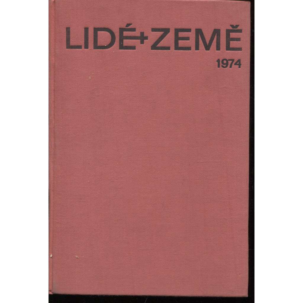 Lidé a země, ročník XXIII./1974 (časopis o cestování, cestopis)