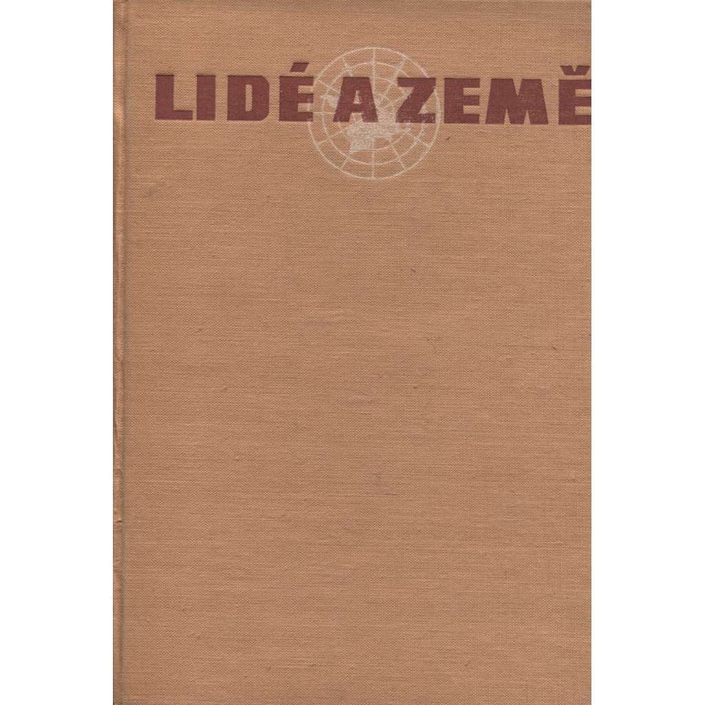 Lidé a země, ročník XII./1963 (časopis o cestování, cestopis)