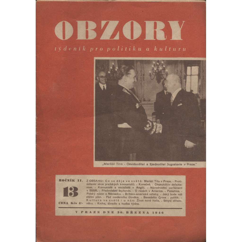 Obzory. Týdeník pro politiku a kulturu. Ročník II./1946. Čísla 13, 14, 17, 18, 21, 22, 23, 25, 26 a 58
