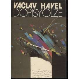 Dopisy Olze [Václav Havel - Olga Havlová - korespondence 1979-1982]