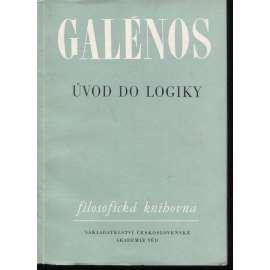 Úvod do logiky (Galénos - logika Filozofická knihovna)