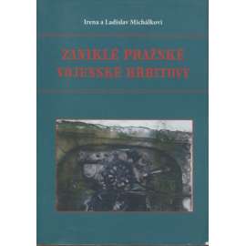 Zaniklé pražské vojenské hřbitovy (Praha)