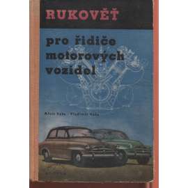 Rukověť pro řidiče motorových vozidel (auta, automobily, veteráni)