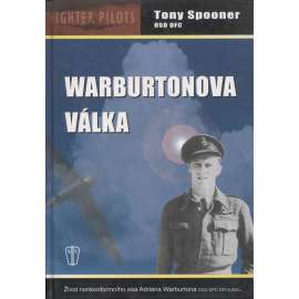 Warburtonova válka [pilot RAF, britské letectvo, druhá světová válka ve středomoří, na Maltě]
