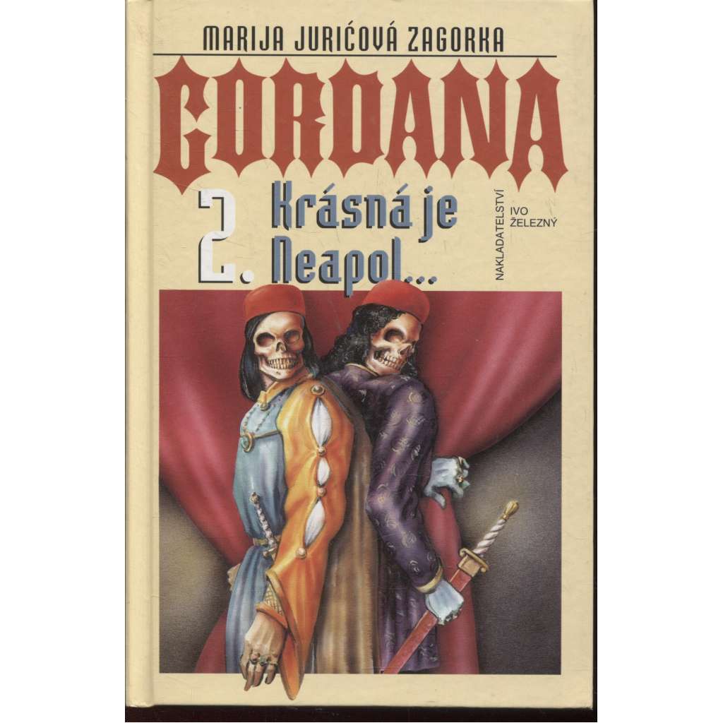 Gordana 2. - Krásná je Neapol