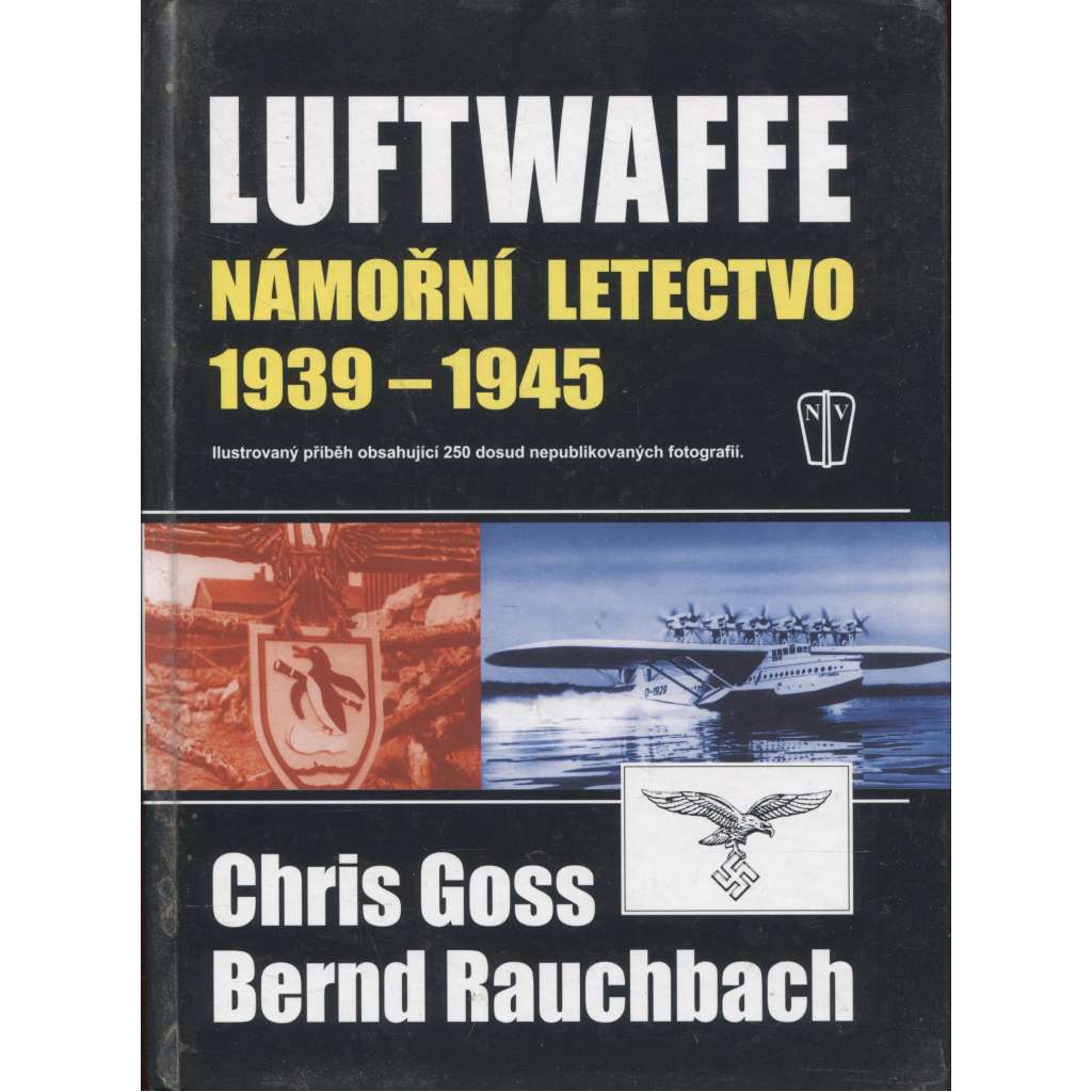 Luftwaffe - Námořní letectvo 1939 - 1945 [letectví, letadla]