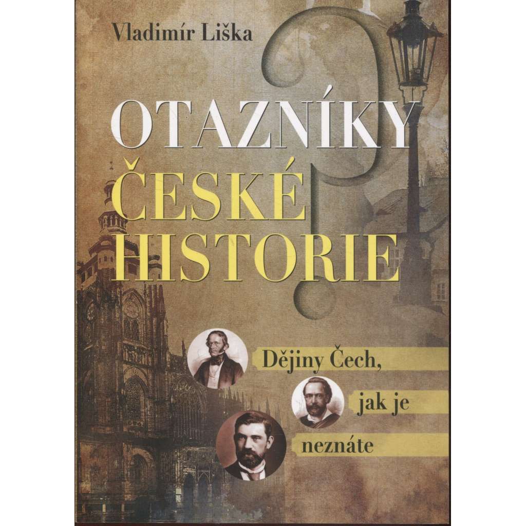 Otazníky české historie