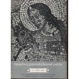 Zprávy památkové péče, ročník XVIII. /1958, čísla 1.-6. (3 svazky) - Památková péče