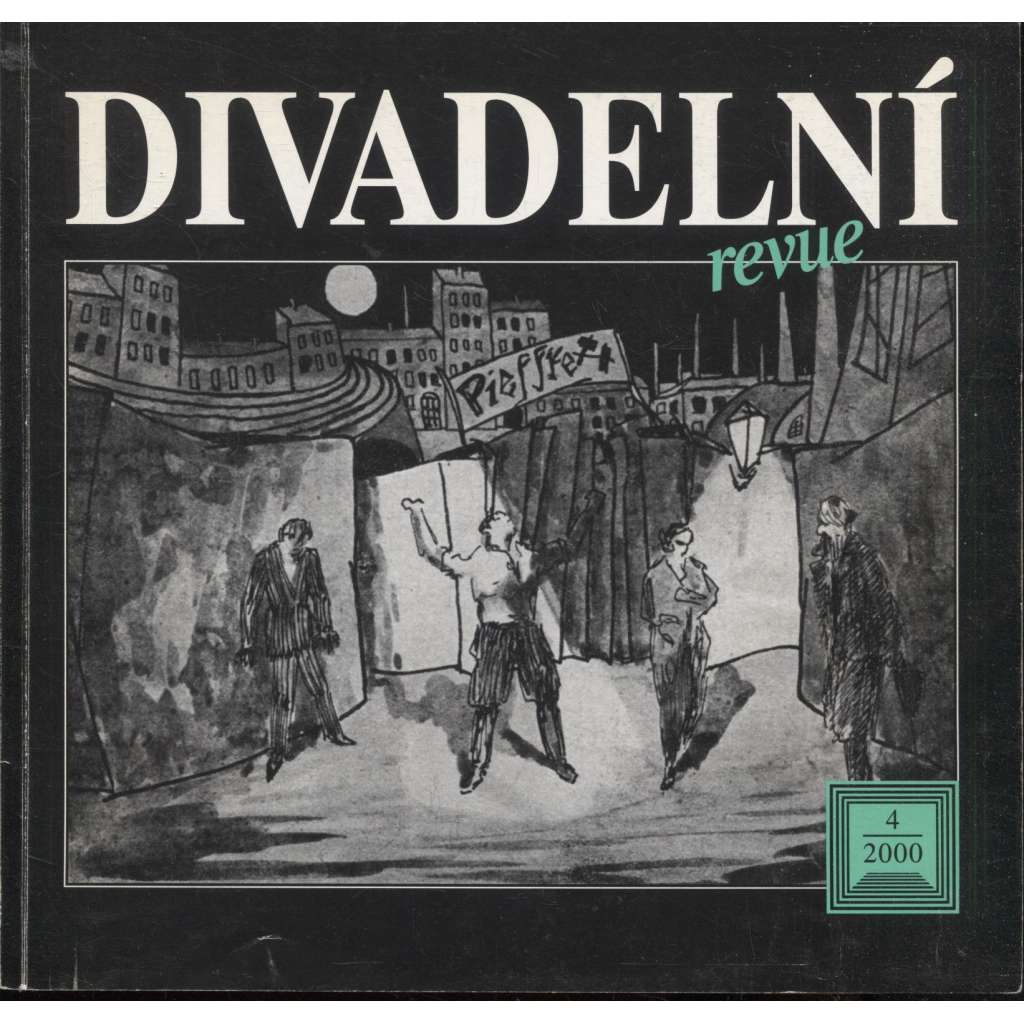 Divadelní revue, ročník XI., 4/2000