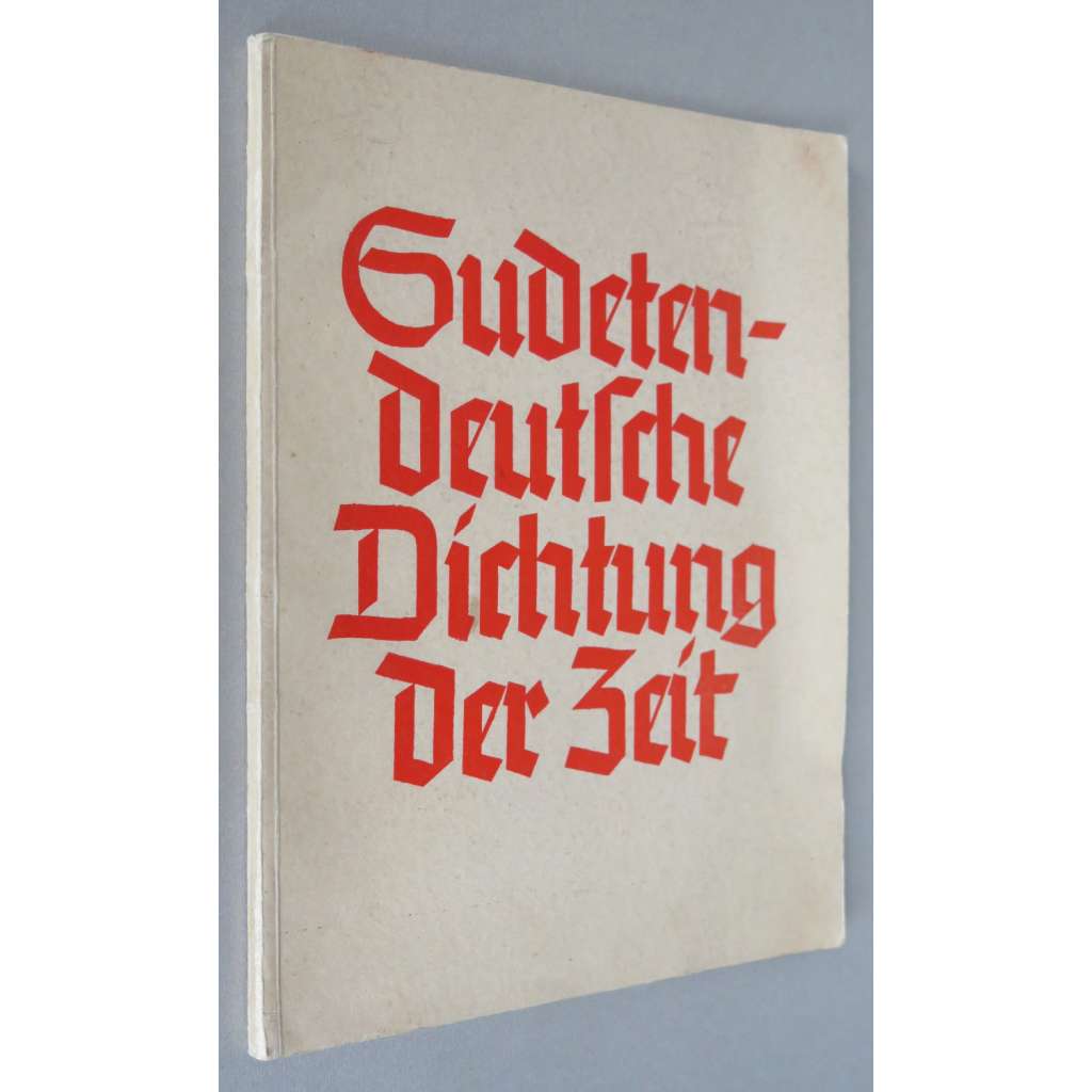 Sudetendeutsche Dichtung der Zeit [Sudety; německá sudetská, sudetoněmecká literatura; poezie]